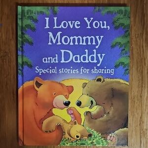 I Love You, Mommy and Daddy - Hardcover, by Jilliam Harker Excellent Cond
